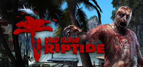 Dead Island Riptide